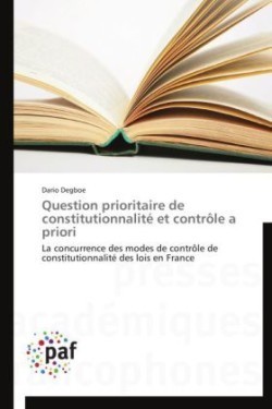 Question Prioritaire de Constitutionnalité Et Contrôle a Priori