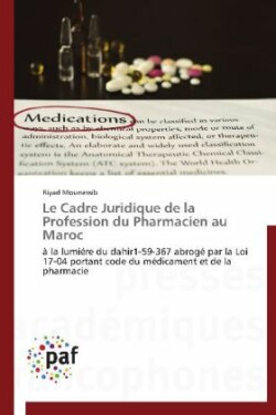 Cadre Juridique de la Profession Du Pharmacien Au Maroc