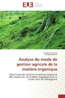 Analyse Du Mode de Gestion Agricole de la Mati�re Organique