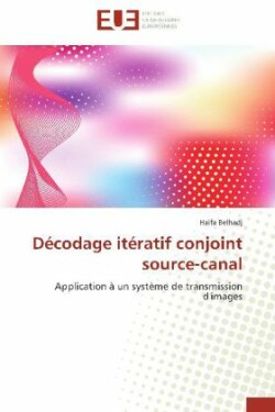 D�codage It�ratif Conjoint Source-Canal