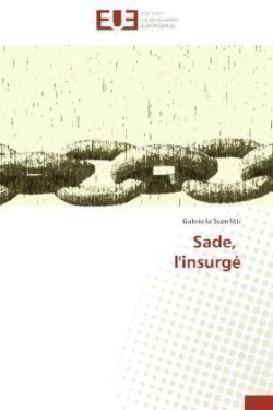 Sade, l'Insurg�