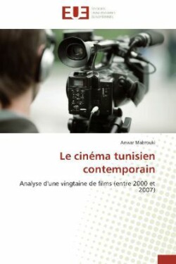Le cinéma tunisien contemporain
