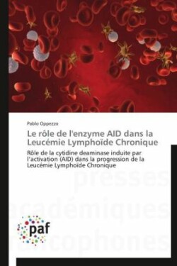 Rôle de l'Enzyme Aid Dans La Leucémie Lymphoïde Chronique