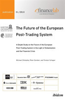 Future of the European Post-Trading System