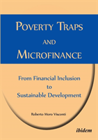 Poverty Traps and Microfinance: From Financial Inclusion to Sustainable Development