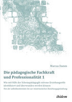 pädagogische Fachkraft und Professionalität