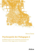 Psychospiele der Pädagogen 2