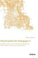 Psychospiele der Pädagogen 1