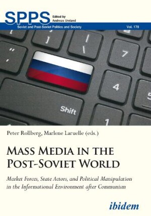 Mass Media in the Post-Soviet World