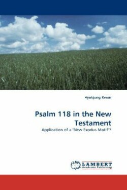 Psalm 118 in the New Testament