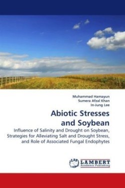 Abiotic Stresses and Soybean