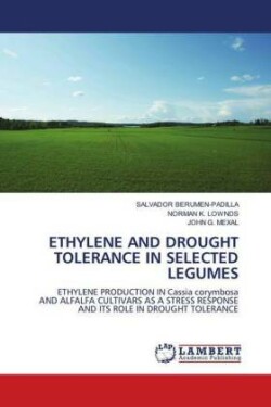 Ethylene and Drought Tolerance in Selected Legumes