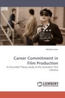 Career Commitment in Film Production