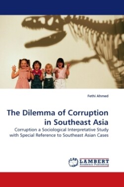 Dilemma of Corruption in Southeast Asia