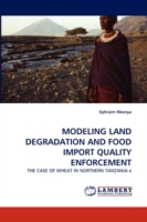 Modeling Land Degradation and Food Import Quality Enforcement