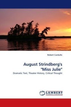 August Strindberg's "Miss Julie"