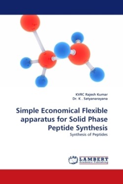 Simple Economical Flexible Apparatus for Solid Phase Peptide Synthesis
