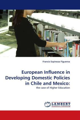 European Influence in Developing Domestic Policies in Chile and Mexico: