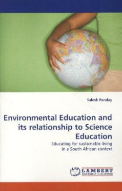 Environmental Education and Its Relationship to Science Education