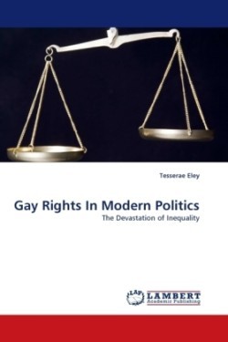 Gay Rights In Modern Politics