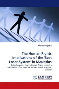Human Rights Implications of the 'Best Loser System' in Mauritius