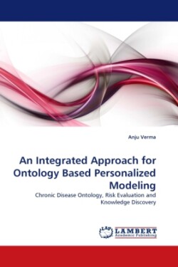 Integrated Approach for Ontology Based Personalized Modeling