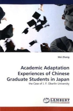 Academic Adaptation Experiences of Chinese Graduate Students in Japan