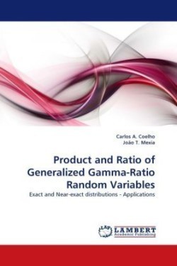 Product and Ratio of Generalized Gamma-Ratio Random Variables