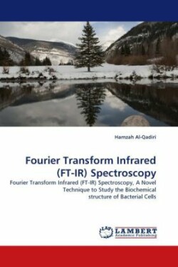 Fourier Transform Infrared (FT-IR) Spectroscopy