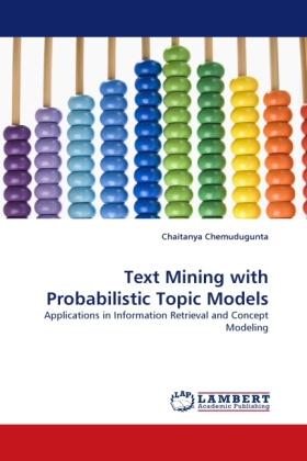 Text Mining with Probabilistic Topic Models