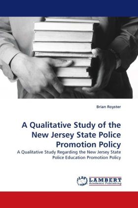 Qualitative Study of the New Jersey State Police Promotion Policy