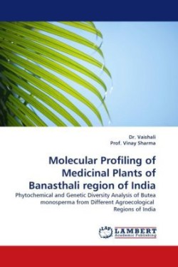 Molecular Profiling of Medicinal Plants of Banasthali Region of India