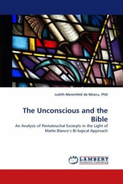 Unconscious and the Bible