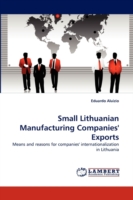 Small Lithuanian Manufacturing Companies' Exports