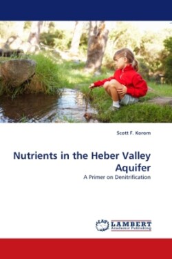 Nutrients in the Heber Valley Aquifer