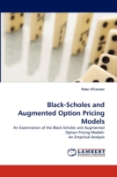 Black-Scholes and Augmented Option Pricing Models