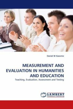 Measurement and Evaluation in Humanities and Education