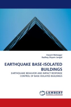 Earthquake Base-Isolated Buildings
