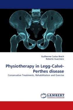 Physiotherapy in Legg-Calve-Perthes Disease