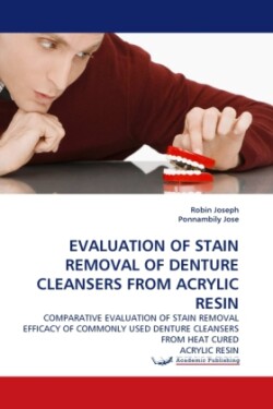 Evaluation of Stain Removal of Denture Cleansers from Acrylic Resin