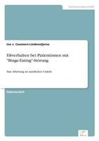 Eßverhalten bei Patientinnen mit "Binge-Eating"-Störung