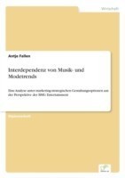 Interdependenz von Musik- und Modetrends