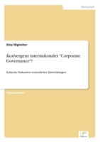 Konvergenz internationaler "Corporate Governance"?
