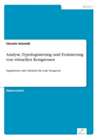 Analyse, Typologisierung und Evaluierung von virtuellen Kongressen