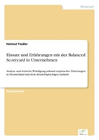 Einsatz und Erfahrungen mit der Balanced Scorecard in Unternehmen