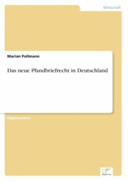 neue Pfandbriefrecht in Deutschland