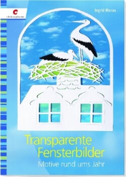 Transparente Fensterbilder