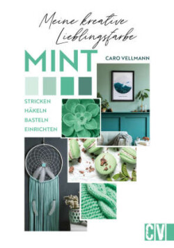 Meine kreative Lieblingsfarbe MINT