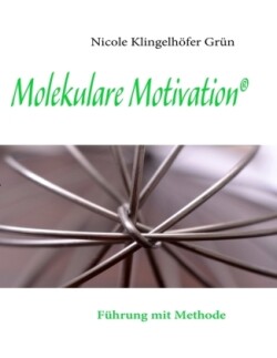 Molekulare Motivation