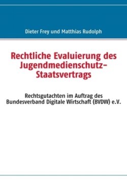 Rechtliche Evaluierung des Jugendmedienschutz-Staatsvertrags